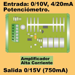 03f- Amplificador de 15V - 700mA (entrada 0-10V, 0-20mA)